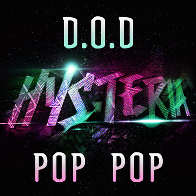 シングル/Pop Pop (Extended Mix)/D.O.D
