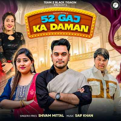 52 GaJ Ka Daman/Shivam Mittal