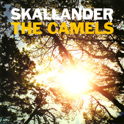 アルバム/The Camels/Skallander