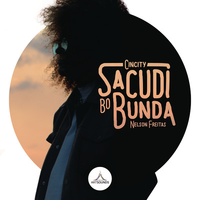 Sacudi Bo Bunda/Cincity／Nelson Freitas
