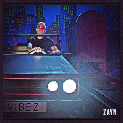 シングル/Vibez/ZAYN