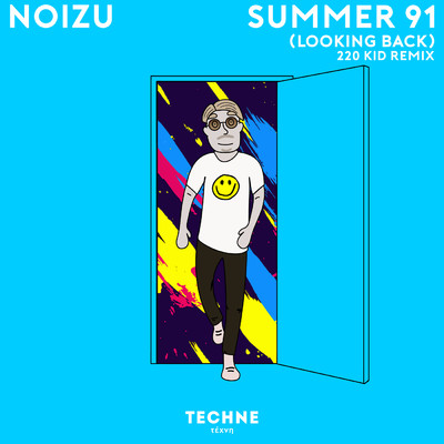 シングル/Summer 91 (Looking Back) (220 KID Remix)/Noizu