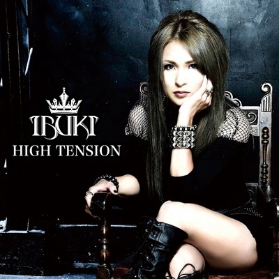 HIGH TENSION/IBUKI