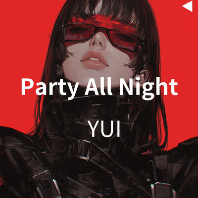 Party All Night/YUI