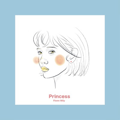アルバム/Princess/Fionn Mily
