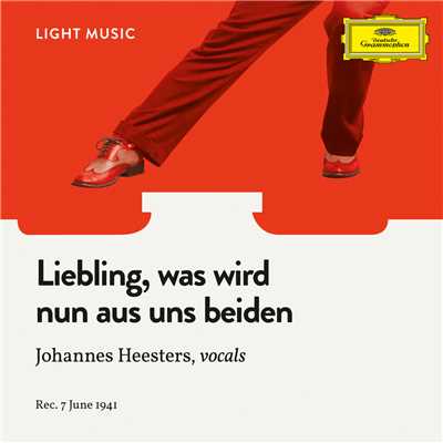 Liebling, was wird nun aus uns beiden/Johannes Heesters／オーケストラ