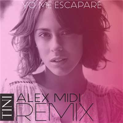 Yo Me Escapare (Alex Midi Remix)/TINI