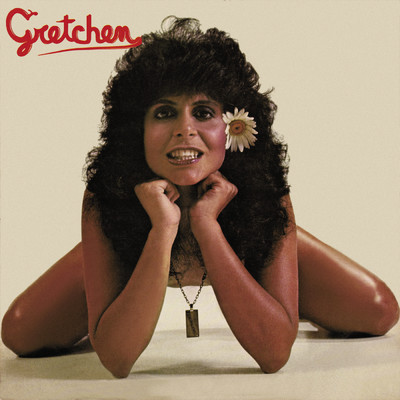 Give Me Your Love/Gretchen