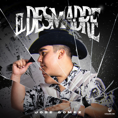 El Desmadre/Jose Gomez
