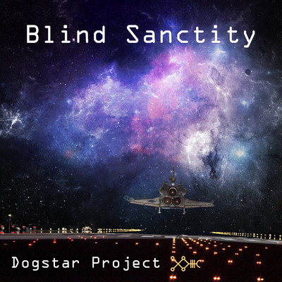 Blind Sanctity/Dogstar Project