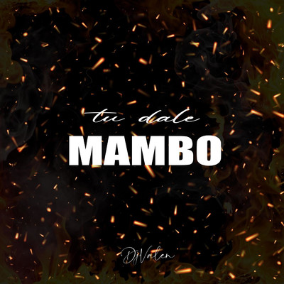 シングル/Tu Dale Mambo/DJ VALEN