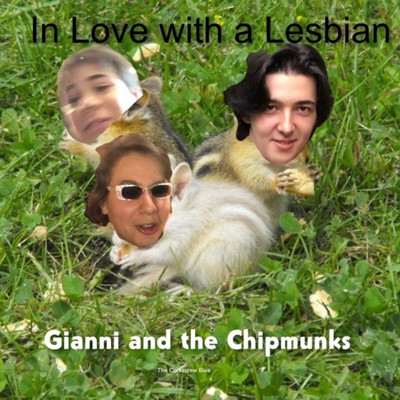 Gianni and the Chipmunks／The Corkscrew Bois