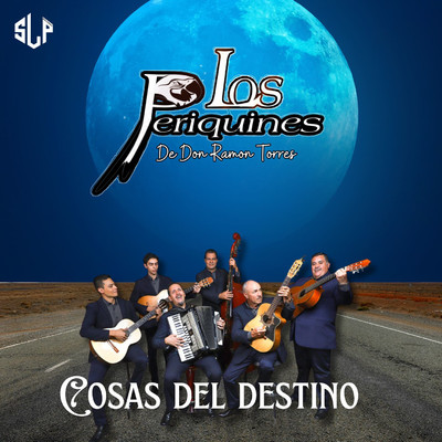 シングル/Cosas del Destino/Los Periquines de Don Ramon Torres