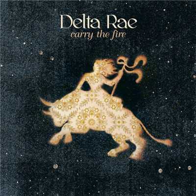 アルバム/Carry The Fire/Delta Rae