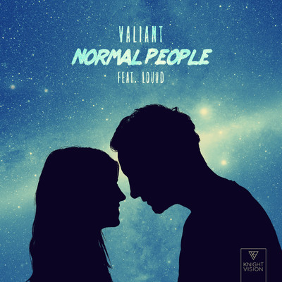 Normal People (feat. LOUUD)/Valiant