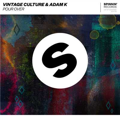 シングル/Pour Over (Extended Mix)/Vintage Culture & Adam K