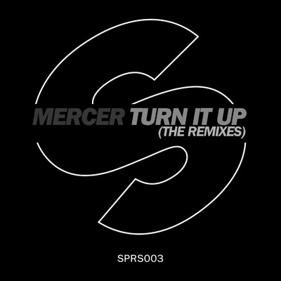 Turn It Up (Sebastien Benett Remix)/DJ MERCER