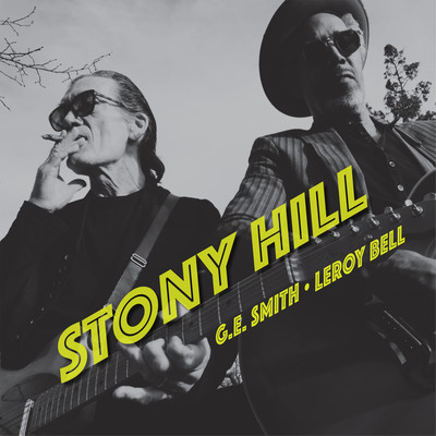 Change Is Coming Now/G.E. Smith & LeRoy Bell