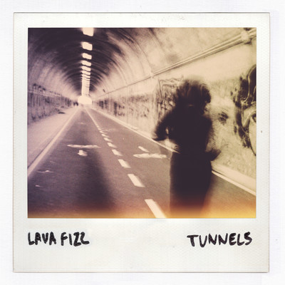シングル/Tunnels/Lava Fizz
