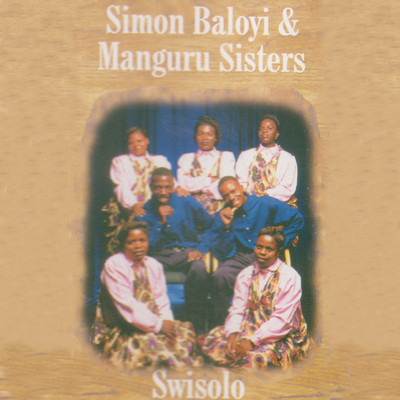 Timemeza ／ Bosimani/Simon Baloyi & Manguru Sisters
