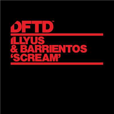 シングル/Scream (Extended Mix)/Illyus & Barrientos