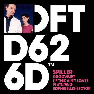 Groovejet (If This Ain't Love) [feat. Sophie Ellis-Bextor] [Extended Vocal Mix]/Spiller