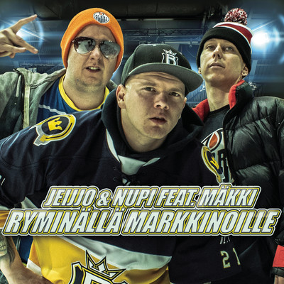 シングル/Ryminalla markkinoille (feat. Makki)/Jeijjo & Nupi