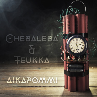 Aikapommi (feat. Teukka)/Chebaleba