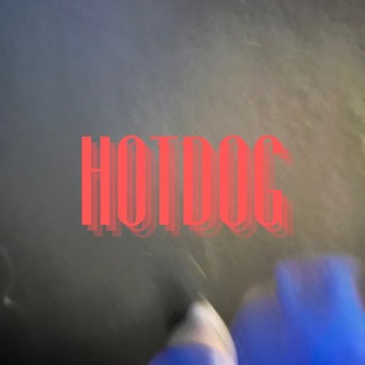 hot dog/gARCHAN。