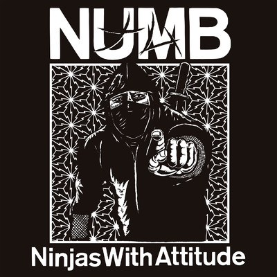 Ninjas With Attitude/NUMB