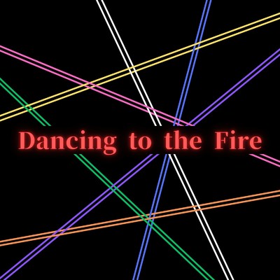 Dancing to the fire/ROYAL NOVICE