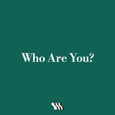 Who Are You？/Sic Sic Sic