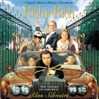 Richie Rich (Original Motion Picture Soundtrack)/アラン・シルヴェストリ