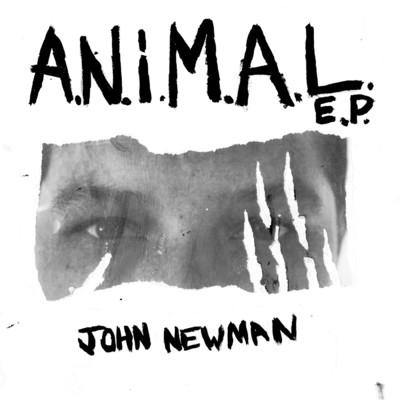 アルバム/A.N.i.M.A.L/John Newman