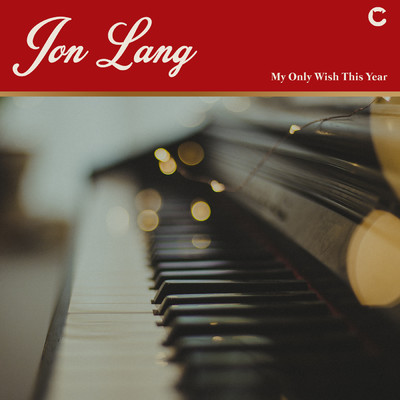 シングル/My Only Wish This Year/Jon Lang