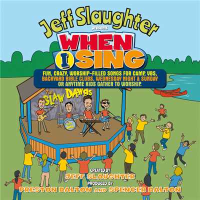 アルバム/When I Sing/Jeff Slaughter