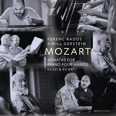 Mozart: Sonatas for Piano Four Hands, K. 521 & 497/キリル・ゲルシュタイン／Ferenc Rados