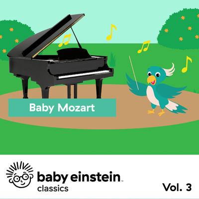 アルバム/Baby Mozart: Baby Einstein Classics, Vol. 3/The Baby Einstein Music Box Orchestra