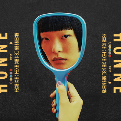 アルバム/Love Me ／ Love Me Not (Sessions)/HONNE