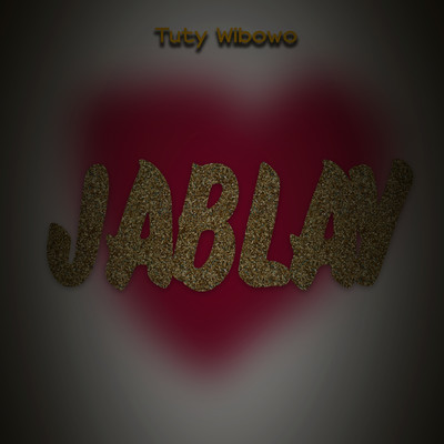 シングル/Jablay/Tuty Wibowo