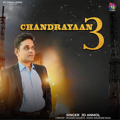 Chandrayaan 3/JD Anmol