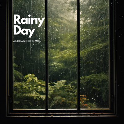 Rainy Day/Alexandre Simon