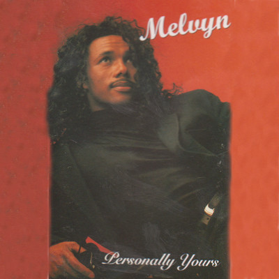 If I Could Only Be With You/Melvyn
