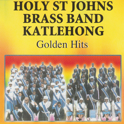 For God So Loved The World/Holy St Johns Brass Band Katlehong