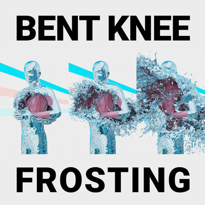 Frosting/Bent Knee