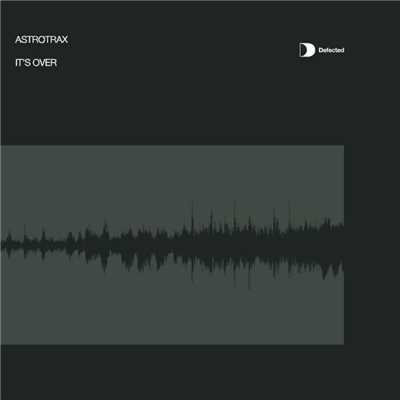 アルバム/It's Over/Astrotrax