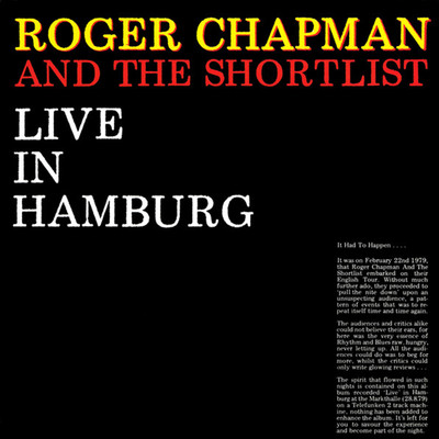 I'm Your Hoochie Coochie Man (Live, The Markthalle, Hamburg, 28 August 1979) [2022 Remaster]/Roger Chapman & The Shortlist
