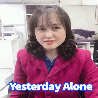 シングル/Yesterday Alone/Dinh Manh Hung