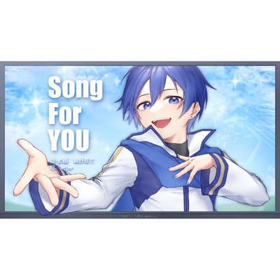 Song For YOU/霧野蒼太 feat. KAITO
