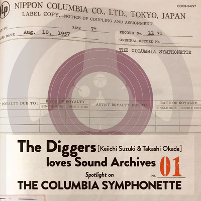 The Diggers: Keiichi Suzuki & Takashi Okada loves Sound Archives 01 Spotlight on The Columbia Symphonette/コロムビア・シンフォネット